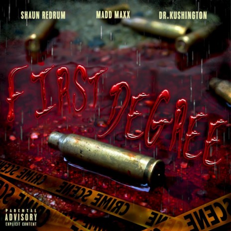 First Degree ft. Dr. Kushington & Madd Maxx | Boomplay Music