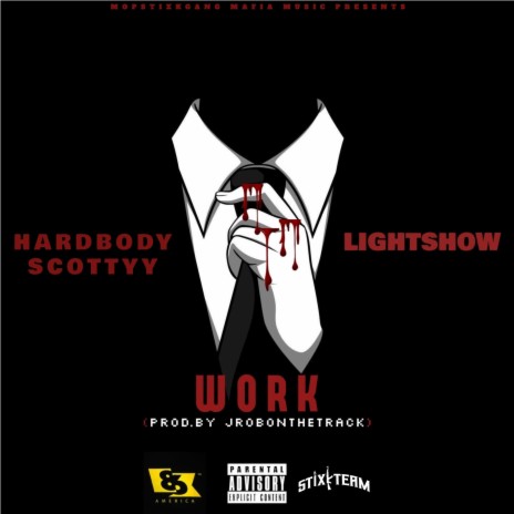 WORK ft. Lightshow | Boomplay Music