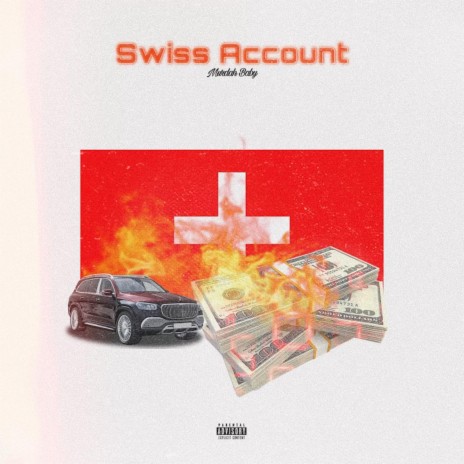 Swiss Account (No Bap Ent) | Boomplay Music