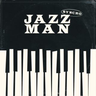 Jazz Man