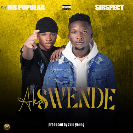 Akaswende ft. Mr Popular | Boomplay Music