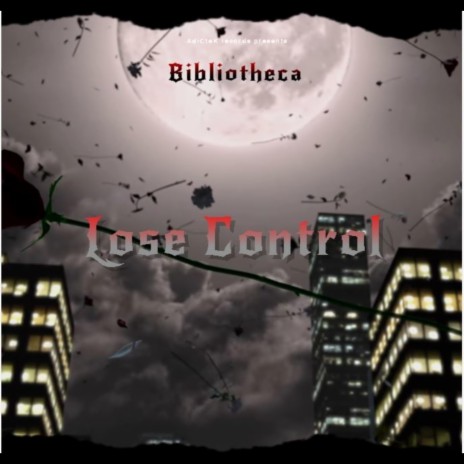 Lose Control | Boomplay Music