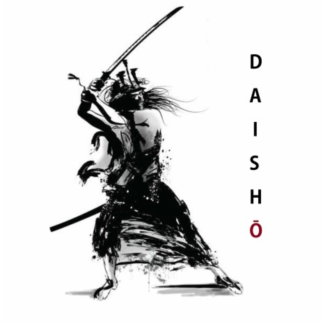 Daishō | Boomplay Music