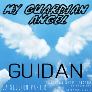 My Guardian Angel lyrics | Boomplay Music