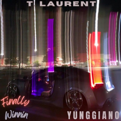 Finally winnin ft. Tobi laurent