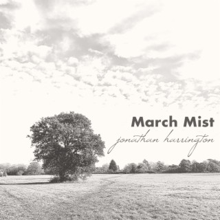 March Mist