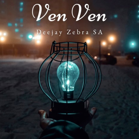 Ven Ven ft. Liso AM | Boomplay Music