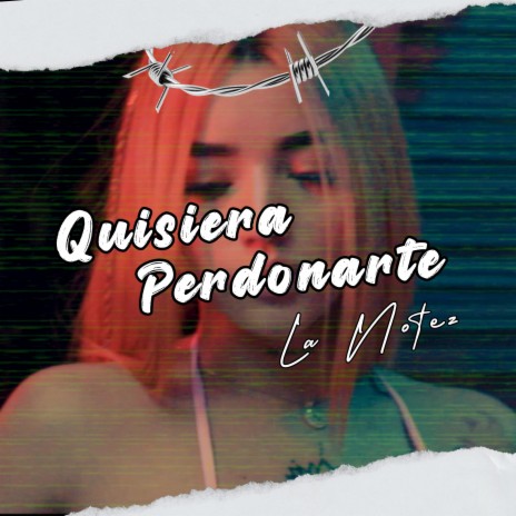 Quisiera Perdonarte (Remix) | Boomplay Music
