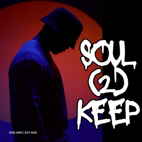 Soul 2 Keep (Radio Edit) ft. Zay Ade | Boomplay Music