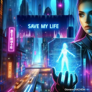 Save My Life