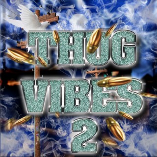 ThugVibes 2