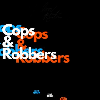 Cops & Robbers