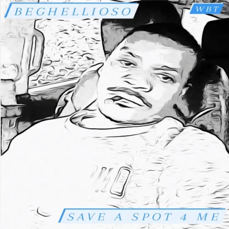 SAVE A SPOT 4 ME | Boomplay Music
