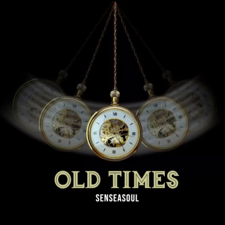 Old Times | Boomplay Music