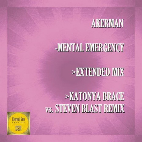 Mental Emergency (Extended Mix)