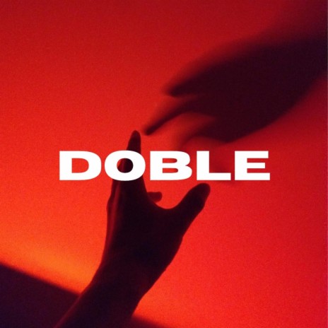 DOBLE | Boomplay Music