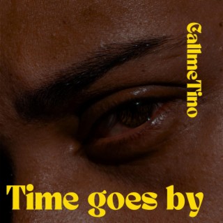 Time goes by lyrics | Boomplay Music