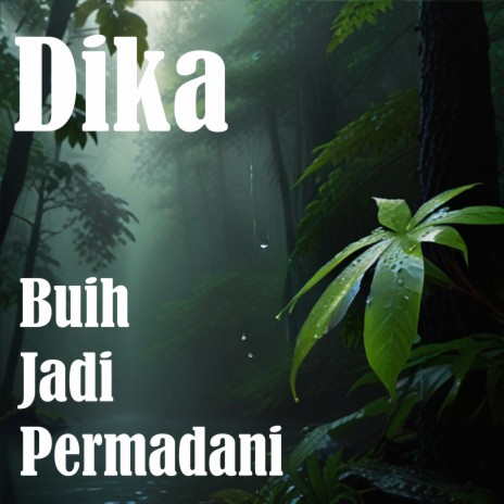 Buih Jadi Permadani | Boomplay Music