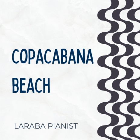 Copacabana Beach | Boomplay Music