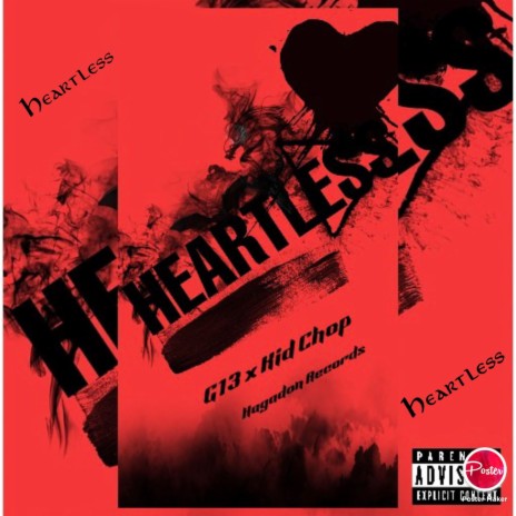 Kid Chop Heartless ft. G13 | Boomplay Music