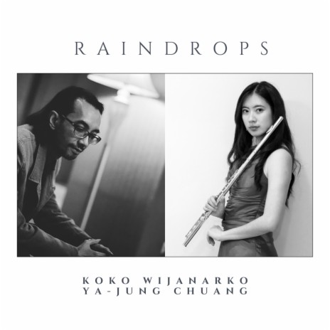 Raindrops ft. Ya-Jung Chuang | Boomplay Music