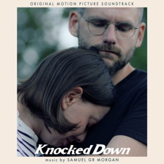 Knocked Down (Original Motion Picture Soundtrack)
