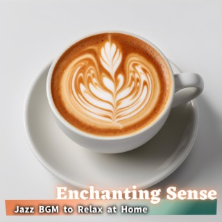 Jazz Bgm to Relax at Home