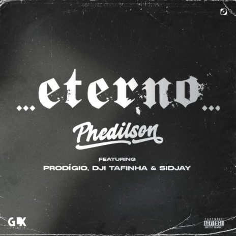 ETERNO ft. Dji Tafinha, Prodigio & Sidjay | Boomplay Music