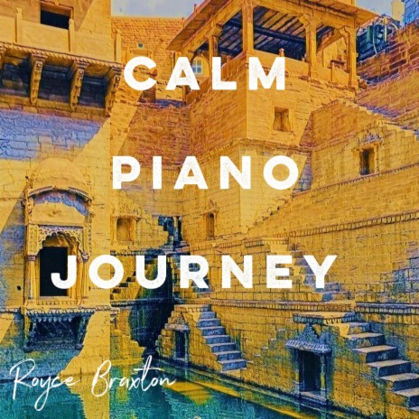 Calm Piano Journey