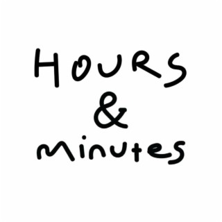 hours and minutes