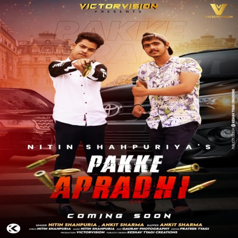 Pakke Apradhi ft. Nitin Shahpuria | Boomplay Music