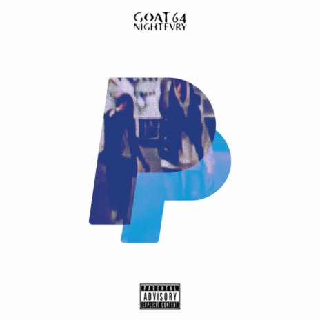 PayPal ft. GOAT64 | Boomplay Music