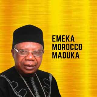 Emeka Morocco Maduka