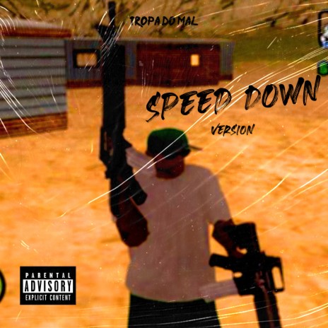 Tropa do Mal - Speed Down ft. Junin BIG | Boomplay Music