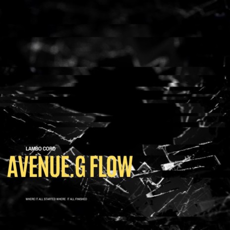 Avenue. G Flow | Boomplay Music
