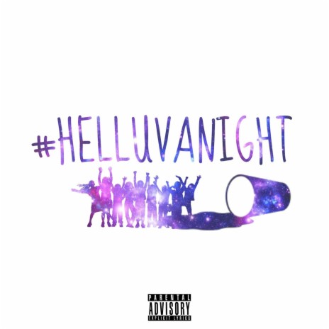 #Helluvanight | Boomplay Music