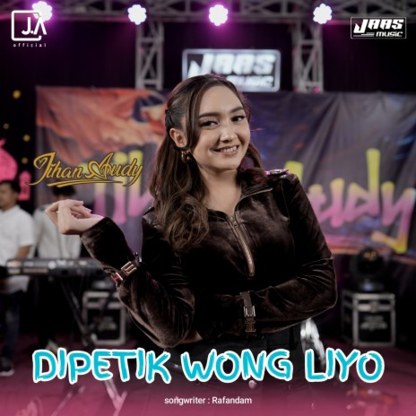 Dipetik Wong Liyo | Boomplay Music