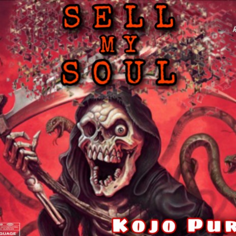 Sell My Soul | Boomplay Music