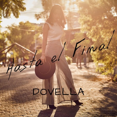 Hasta el Final | Boomplay Music