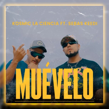 Muévelo ft. Sebas keedi | Boomplay Music