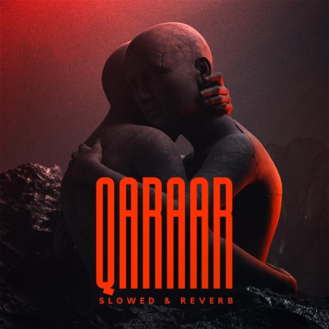 Qaraar (Slowed & Reverb) | Boomplay Music