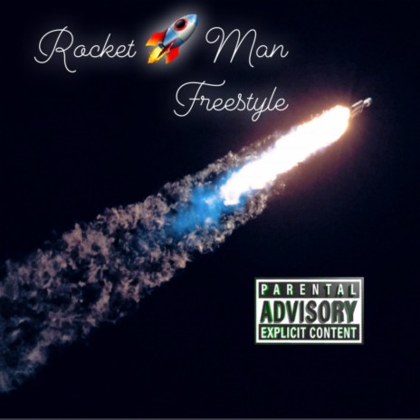 Rocketman Freestyle | Boomplay Music