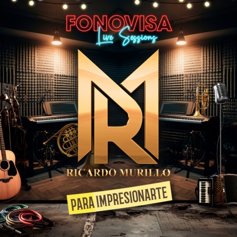 Para Impresionarte (Live Sessions) | Boomplay Music