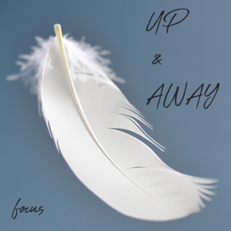 Up & Away | Boomplay Music