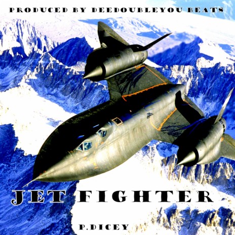 Jet Fighter | Boomplay Music