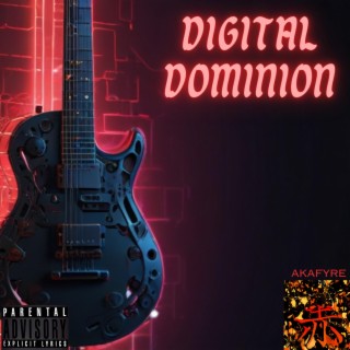 Digital Dominion