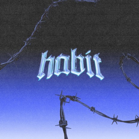 Habit ft. Amen | Boomplay Music