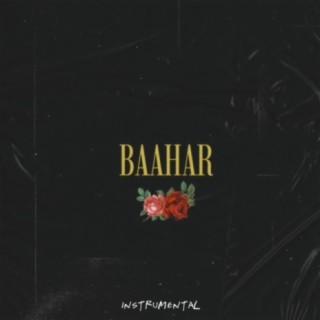 Baahar (feat. Rage.Rage)