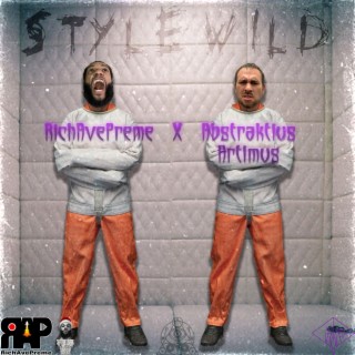 STYLE WILD ft. Abstraktius Artimus lyrics | Boomplay Music