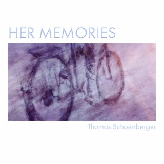 Her Memories | Boomplay Music